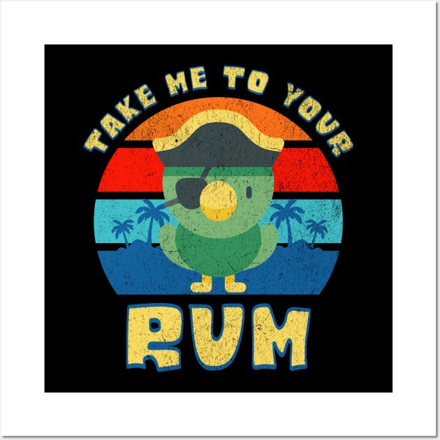 Take Me To Your Rum! Wall Art by BankaiChu